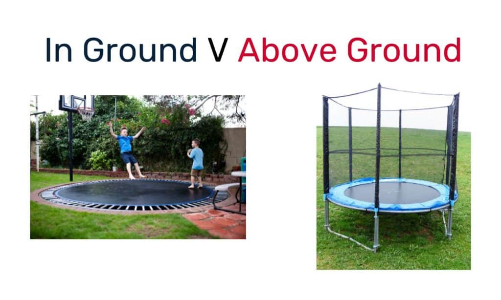 in ground v above ground trampoline